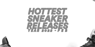 3X3 NEXT HOTTEST SNEAKERS OF THE MONTH February