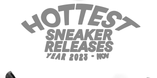 3X3 NEXT HOTTEST SNEAKERS OF THE MONTH November
