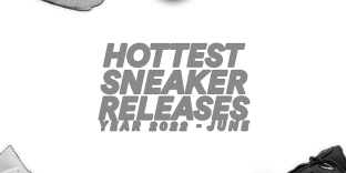 3X3 NEXT HOTTEST SNEAKERS OF THE MONTH June